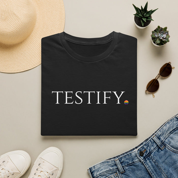 "Testify" T Shirt - Pride Edition