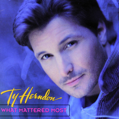 WHAT MATTERED MOST CD — Limited Autographed Edition